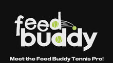 Load and play video in Gallery viewer, FEED BUDDY PRO - Automatic Tennis Ball Machine
